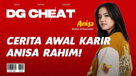 Cerita Awal Karir Anisa Rahim Di Esports Dg Cheat Youtube
