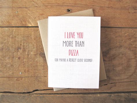 i love you more than pizza 4 30 valentine s day cards that put the