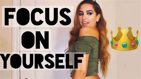how to start focusing on yourself youtube positive self talk focus