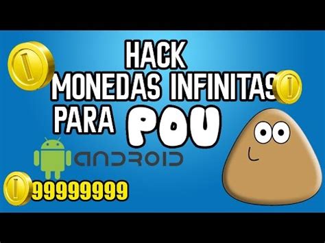 hack  pou monedas infinitas tutorial youtube