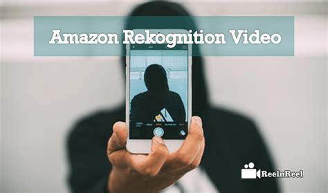 amazon rekognition video deep learning based video rekognition reelnreel