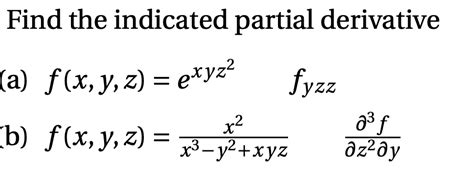 Solved Find The Indicated Partial Derivative A