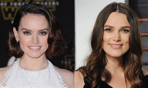 daisy ridley on being told she looks like keira knightley i just want