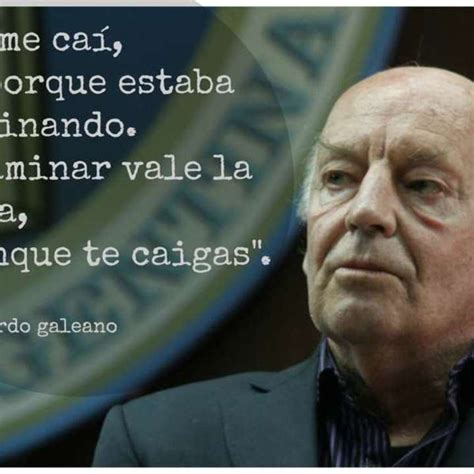 Eduardo Galeano Frases Indígena