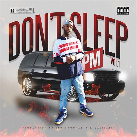 don t sleep vol 1 album by pm spotify