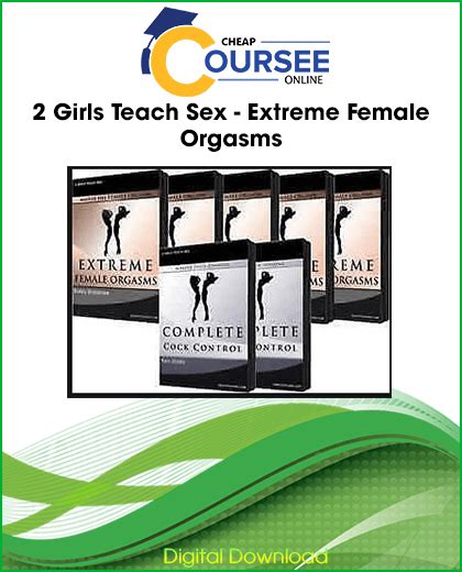 2 Girls Teach Sex Extreme Female Orgasms Coursee Online Ebooks