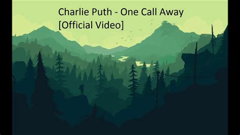 charlie puth one call away official video youtube