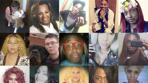 remember their names all the transgender people killed in