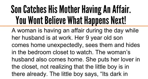 Son Catches His Mother Having An Affair You Wont Believe What Happens