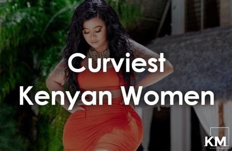 List Of Most Curvy Female Celebrities In Kenya 2023 Kenyan Magazine