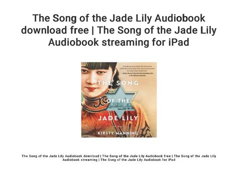 the song of the jade lily audiobook download free the song of the j…