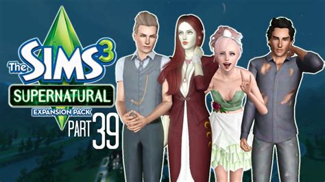 Let S Play The Sims 3 Supernatural Part 39 Nature In