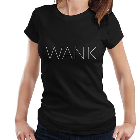 Large Wank Slogan Womens T Shirt On Onbuy