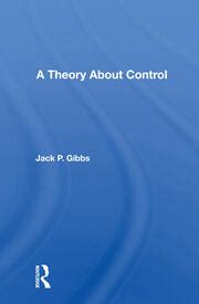 theory  control st edition jack p gibbs routledge book