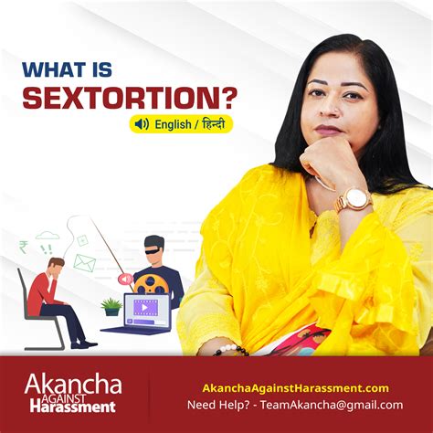 what is sextortion aah akancha against harassment
