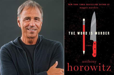 The Word Is Murder Magpie Murders Author Anthony Horowitz Talks About