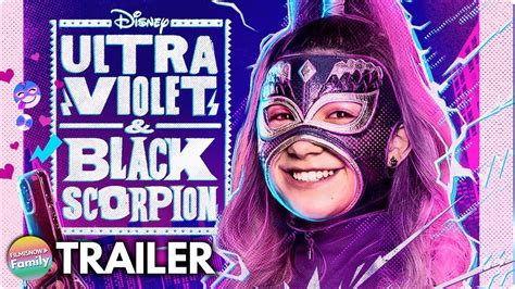 ultra violet black scorpion  trailer  series disney