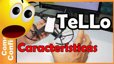 drone tello caracteristicas  especificaciones en espanol youtube
