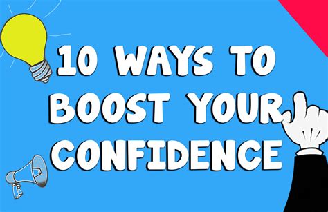 10 Ways To Boost Your Self Confidence The Confidence Group