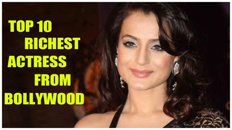 bollywood top 10 richest actress latest bollywood news and gossips youtube