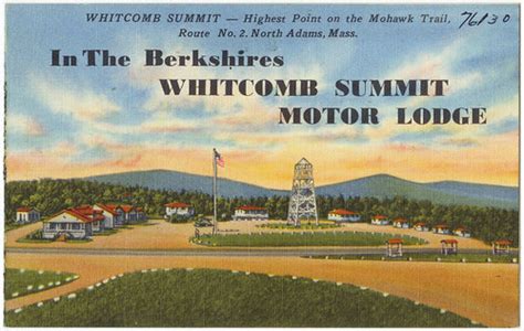 berkshires whitcomb summit motor lodge whitcomb su flickr