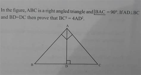 in the figure abc is a right angled triangle and ∠bac 90∘ if ad⊥bc and