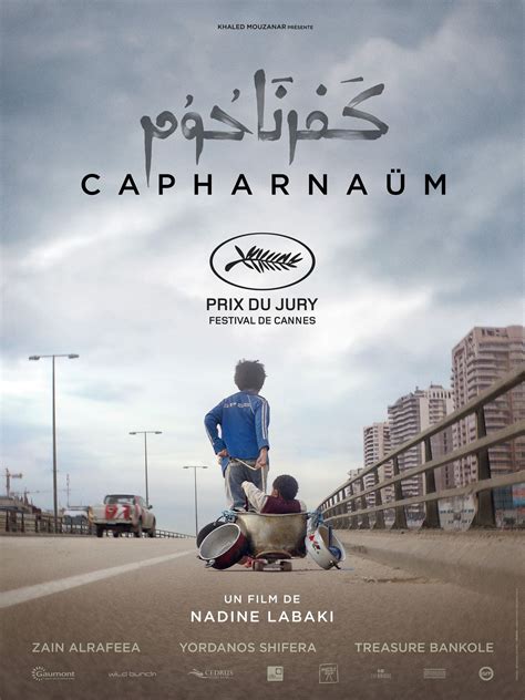 capharnaüm 2018 nadine labaki en 2019 affiche film cinéma indépendant et film