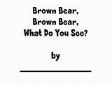 Bear Brown Coloring Do Carle Eric Pages Printable Popular Preschool sketch template