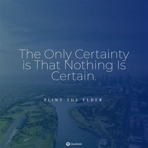 certainty quotes quoteish