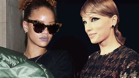 rihanna rules out taylor swift collaboration because it just doesn t