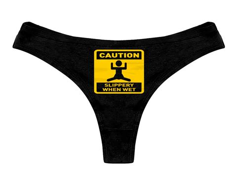Slippery When Wet Panties Funny Sexy Slutty Naughty Bachelorette Party