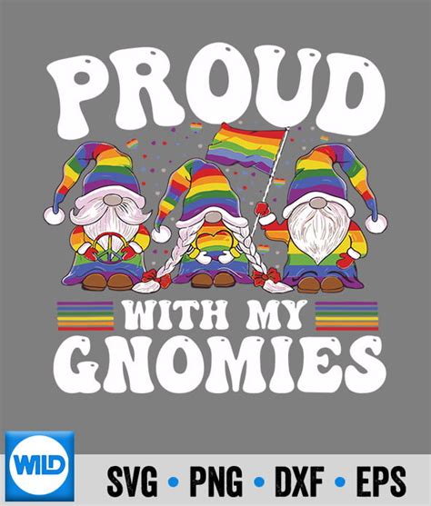 Proud With My Gnomies Lgbtq Gnomes Gay Bisexual Pride Ally Svg Lgbt