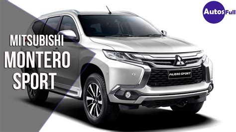 mitsubishi montero sport   youtube