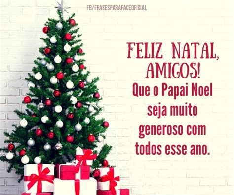 feliz natal amigos   papai noel seja muito