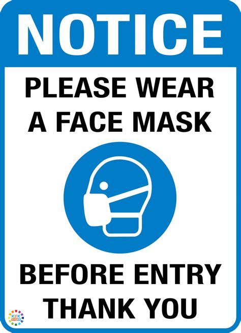 notice  wear  face mask  entry kk signs