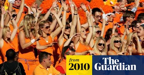 World Cup 2010 Fifa Detains 36 Female Holland Fans For Ambush