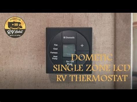dometic single zone lcd rv thermostat   operate  demonstration youtube