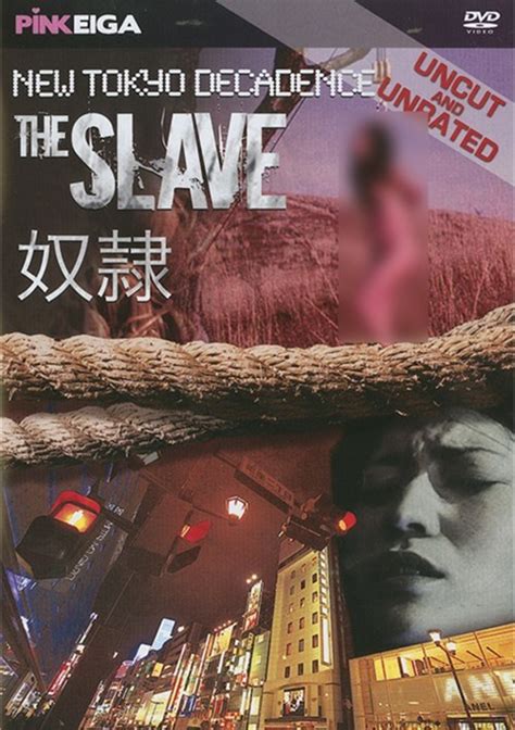 New Tokyo Decadence The Slave 2007 Adult Dvd Empire