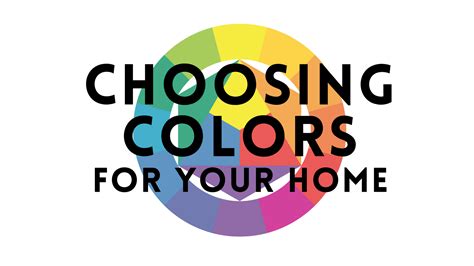 color  world choosing colors   home