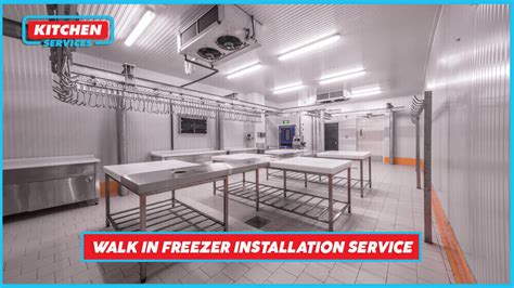walk  freezer installation  los angeles kitchen services