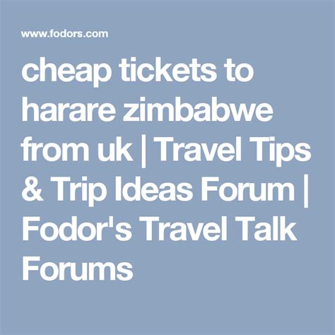 cheap flights   harare zimbabwe  uk travel tips trip ideas forum fodors