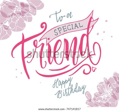 Vector Illustration Happy Birthday Special Friend Stock
