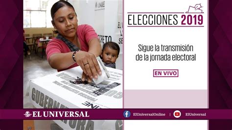 Cobertura De Las Elecciones 2019 Envivo Youtube