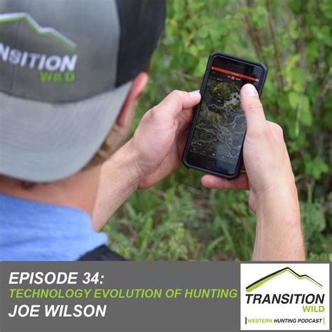 Podcast 34 Modern Technology Evolution Of Hunting