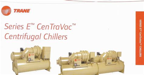 maximaxsystemscom trane series  centravac centrifugal chillers