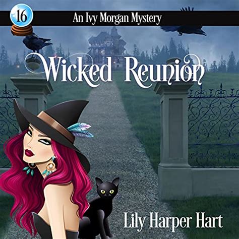 amazoncom wicked reunion  ivy morgan mystery book  audible audio edition lily harper