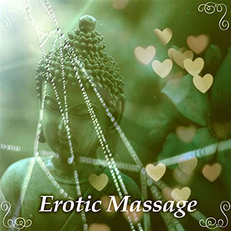 Erotic Massage – Pure Touch Sexy Ambient Lounge Romantic Atmosphere
