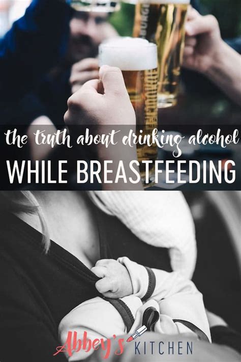 The Truth About Drinking Alcohol While Breastfeeding Will It Harm My