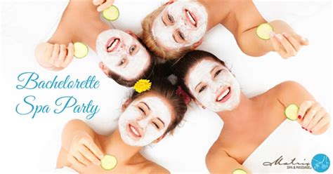 bachelorette spa party matrix massage spa salt lake city