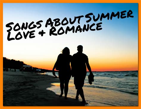 songs  summer love  romance spinditty